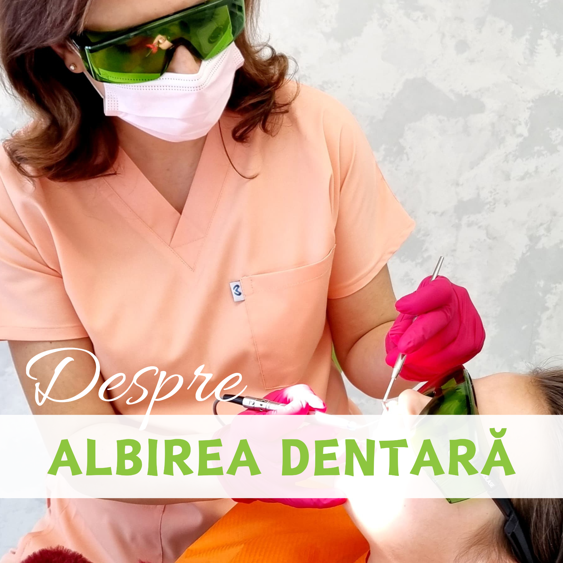 ALBIREA DENTARA - cum se desfasoara procedura si ce ar trebui sa stii